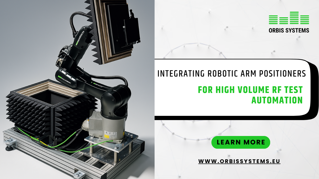 integrating_robotic_arm_positioners_for_high_volume_rf_test_automation_1.png